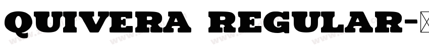 Quivera Regular字体转换